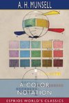 A Color Notation (Esprios Classics)