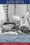 Debit and Credit, Volume I (Esprios Classics)