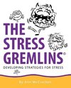 The Stress Gremlins - Developing Strategies for Stress