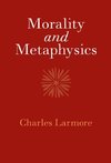 Morality and Metaphysics