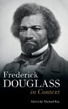 Frederick Douglass in Context