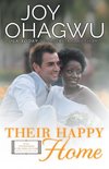 Their Happy Home - Christian Inspirational Fiction - Book 11