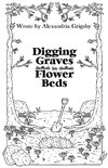 Digging Graves in Flower Beds