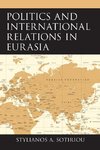 Politics and International Relations in Eurasia