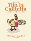 Tita La Gallinita