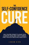 The Self-Confidence Cure