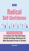 Radical Self-Confidence 2 In 1