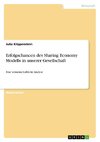 Erfolgschancen des Sharing Economy Modells in unserer Gesellschaft