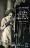 Les jeux de rideau d'Alfred Hitchcock