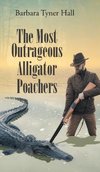 The Most Outrageous Alligator Poachers