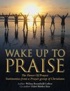 Wake up to Praise