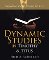 Dynamic Studies in        Timothy & Titus