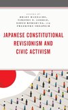 Japanese Constitutional Revisionism and Civic Activism