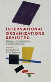 International Organizations Revisited