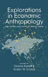 Explorations in Economic Anthropology