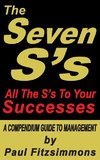 The Seven S's