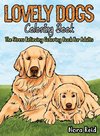 Lovely Dogs Coloring Book The Stress Relieving Coloring Book For Adults