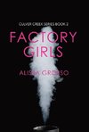 Factory Girls