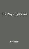 The Playwright's Art