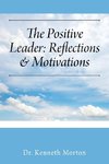 The Positive Leader