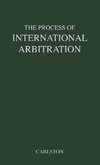 The Process of International Arbitration