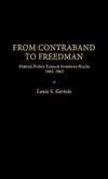 From Contraband to Freedman