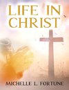 Life In Christ