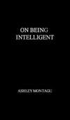 On Being Intelligent