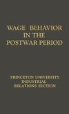 Wage Behavior in the Postwar Period