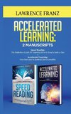 Accelerated Learning