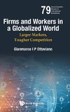 Firms and Workers in a Globalized World