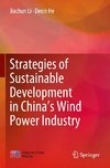 Strategies of Sustainable Development in China's Wind Power Industry