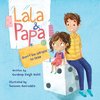 Lala and Papa - Don't be afraid to lose