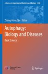 Autophagy: Biology and Diseases