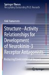 Structure-Activity Relationships for Development of Neurokinin-3 Receptor Antagonists