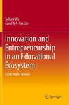 Innovation and Entrepreneurship in an Educational Ecosystem