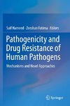 Pathogenicity and Drug Resistance of Human Pathogens