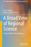 A Broad View of Regional Science