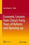 Economic Lessons from China's Forty Years of Reform and Opening-up