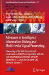 Advances in Intelligent Information Hiding and Multimedia Signal Processing