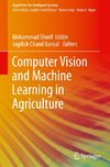 Computer Vision and Machine Learning in Agriculture