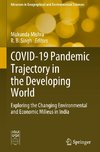 COVID-19 Pandemic Trajectory in the Developing World