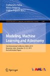 Modeling, Machine Learning and Astronomy