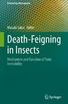 Death-Feigning in Insects