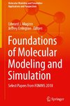 Foundations of Molecular Modeling and Simulation