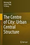 The Centre of City: Urban Central Structure