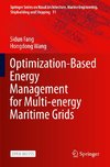 Optimization-Based Energy Management for Multi-energy Maritime Grids