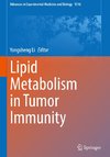 Lipid Metabolism in Tumor Immunity