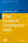 Ethnic Enclaves in Contemporary Japan