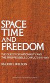 Space, Time, and Freedom